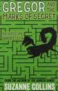 Gregor and the Marks of Secret - Коллинз Сьюзен