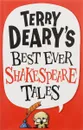 Terry Deary's Best Ever Shakespeare Tales - Terry Deary