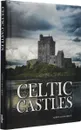 Celtic Castles - Догерти Мартин Дж.
