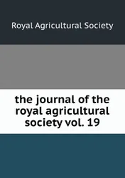 the journal of the royal agricultural society vol.   ...