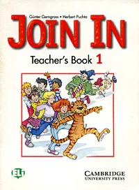 Обложка книги Join In: Teacher's Book 1, Gunter Gerngross, Herbert Puchta