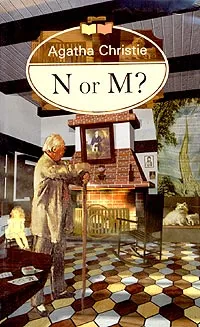 Обложка книги N or M?, Agatha Christie