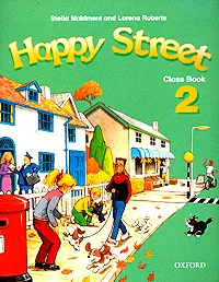 Обложка книги Happy Street 2. Class Book, Stella Maidment and Lorena Roberts