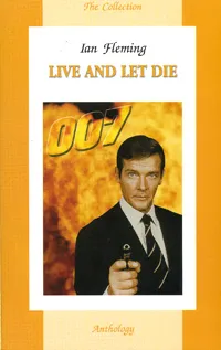 Обложка книги Live and Let Die, Ian Fleming