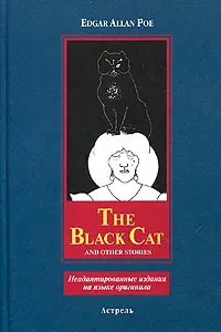 Обложка книги The Black Cat and Other Stories, Edgar Allan Poe