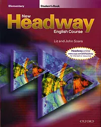 Обложка книги New Headway English Course: Elementary: Student's Book, Liz and John Soars