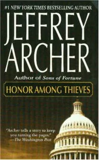 Обложка книги Honor Among Thieves, Jeffrey Archer