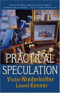 Обложка книги Practical Speculation, Victor Niederhoffer, Laurel Kenner