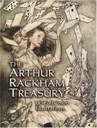 Обложка книги The Arthur Rackham Treasury: 86 Full-Color Illustrations, Arthur Rackham
