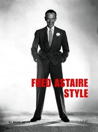 Обложка книги Fred Astaire Style, G. Bruce Boyer