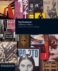 Обложка книги The Photobook: A History, Vol. 1, Martin Parr, Gerry Badger