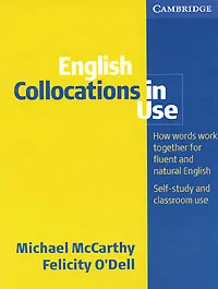 Обложка книги English Collocations in Use: Intermediate, Michael McCarthy, Felicity O'Dell