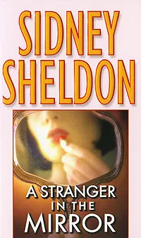 Обложка книги A Stranger in the Mirror, Sidney Sheldon