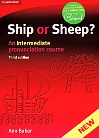 Обложка книги Ship or Sheep? An Intermediate Pronunciation Course (+ 4 CD), Ann Baker