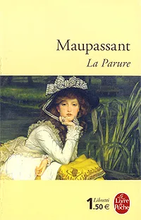 Обложка книги La Parure, де Мопассан Ги