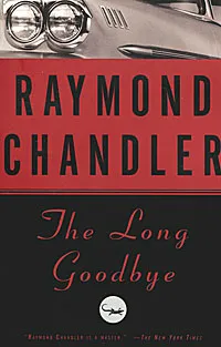 Обложка книги The Long Goodbye, Raymond Chandler