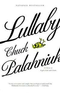 Обложка книги Lullaby, Chuck Palahniuk