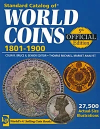 Обложка книги Standard Catalog of World Coins, 1801-1900, Editor Colin R. Bruce II