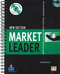 Обложка книги Market Leader New Edition: Pre-intermediate Business: English Teacher's Resource Book (+ CD-ROM, DVD-ROM), Bill Mascull