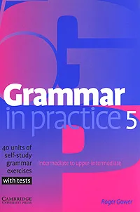 Обложка книги Grammar in Practice 5, Roger Gower