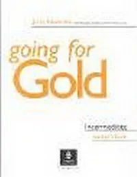 Обложка книги First Certificate Gold: Intermediate Teachers Book (Gold), Jacky Newbrook, Richard Acklam, Araminta Crace
