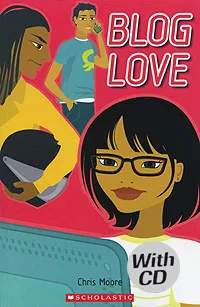 Обложка книги Blog Love (+ CD), Chris Moore