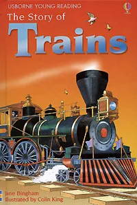 Обложка книги The Story of Trains, Jane Bingham