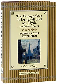 Обложка книги The Strange Case of Dr Jekyll and Mr Hyde and Other Stories  (подарочное издание), Robert Louis Stevenson