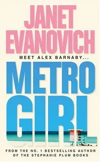 Обложка книги Metro Girl, Janet Evanovich