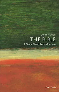 Обложка книги The Bible: A Very Short Introduction, John Riches