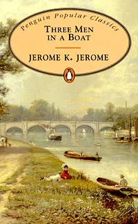 Обложка книги Three Men in a Boat, Джером Джером Клапка