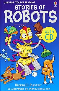 Обложка книги Stories of Robots (+ CD), Russell Punter