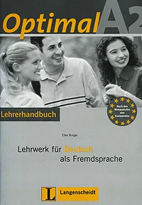 Обложка книги OptimalA2: Lehrwerk fur Deutsch als Fremdsprache: Lehrerhandbuch (+ CD-ROM), Elke Burger