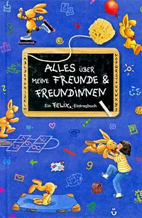 Обложка книги Alles uber meine Freunde und Freundinnen, Annette Langen, Constanza Droop