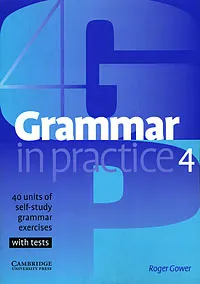 Обложка книги Grammar in Practice 4, Roger Gower