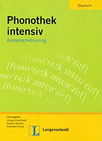 Обложка книги Phonetik intensiv Aussprachetraining, Ursula Hirschfeld, Kerstin Reinke, Eberhard Stock