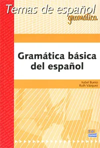 Обложка книги Gramatica basica del espanol, Isabel Bueso, Ruth Vazquez