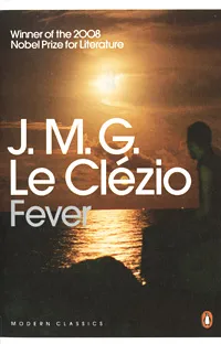 Обложка книги Fever, J. M. G. Le Clezio