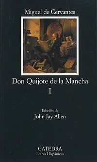 Обложка книги Don Quijote de la Mancha I, Miguel de Cervantes