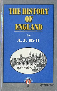 Обложка книги The History of England, J. J. Bell