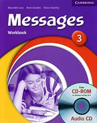 Обложка книги Messages 3: Workbook (+ CD-ROM), Meredith Levy, Noel Goodey, Diana Goodey