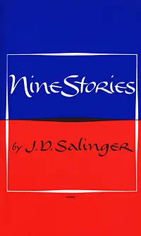 Обложка книги Nine Stories, Сэлинджер Джером Дэвид