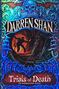 Обложка книги Trials of Death, Darren Shan