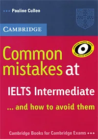 Обложка книги Common Mistakes at IELTS Intermediate... And How to Avoid Them, Pauline Cullen