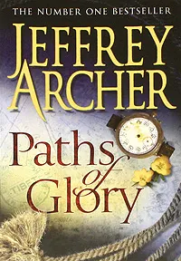 Обложка книги Paths of Glory, Jeffrey Archer