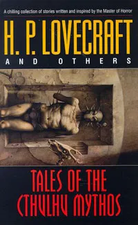 Обложка книги Tales of the Cthulhu Mythos, H. P. Lovecraft