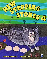 Обложка книги New Stepping Stones 4, Julie Ashworth, John Clark