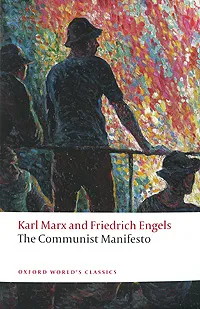 Обложка книги The Communist Manifesto, Karl Marx and Friedrich Engels