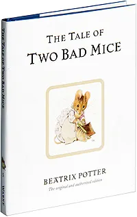 Обложка книги The Tale of Two Bad Mice, Beatrix Potter