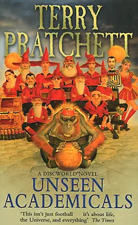 Обложка книги Unseen Academicals, Terry Pratchett